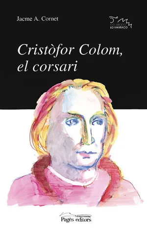 Cristòfor Colom, el corsari
