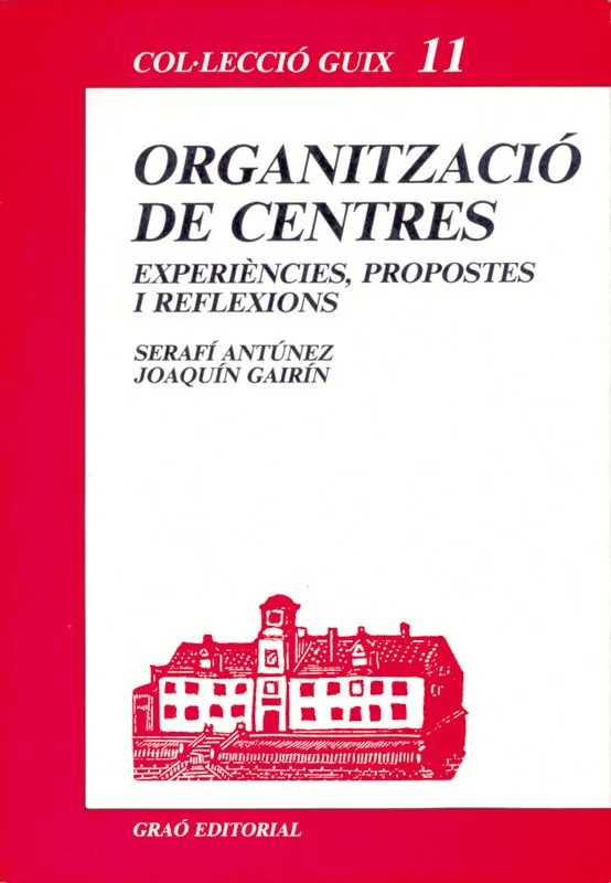 ORGANITZACIO DE CENTRES