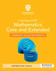 CAMBRIDGE IGCSE™ MATHEMATICS CORE AND EXTENDED CAMBRIDGE ONLINE MATHEMATICS COURSE INDIVIDUAL USER LICENCE (1 YEAR)-DIGITAL