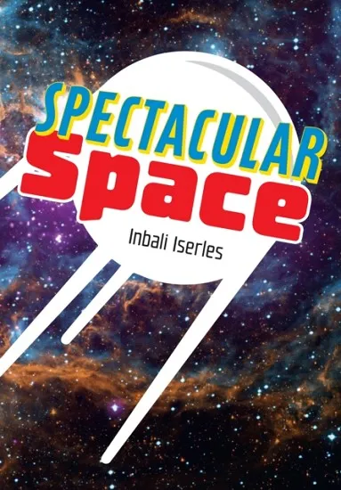 SPECTACULAR SPACE! (NF)-NON-FICTION-F7 - 100 WPM