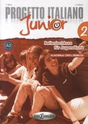 PROGETTO ITALIANO JUNIOR 2 FÜR DEUTSCHSPRACHIGE LERNER
QUADERNO DEGLI ESERCIZI + VIDEO - PP. 76