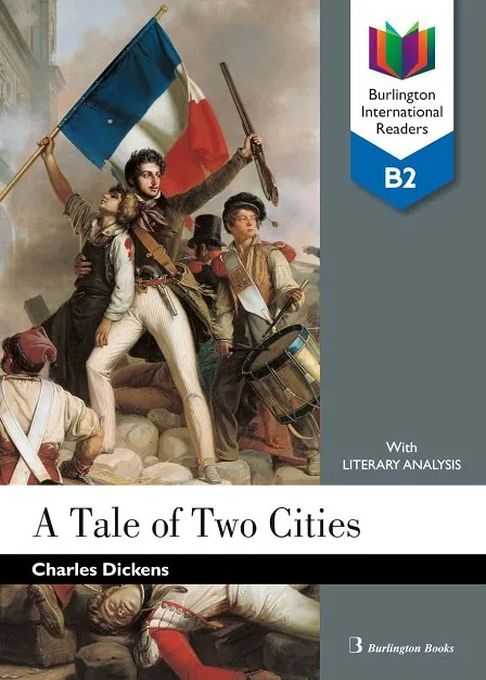 A TALE OF TWO CITIES B2 INT READERS
