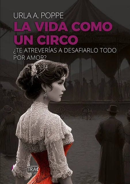 LA VIDA COMO UN CIRCO