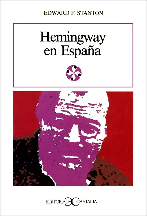 Hemingway en España .
