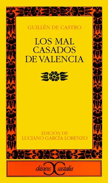 Los mal casados de Valencia .