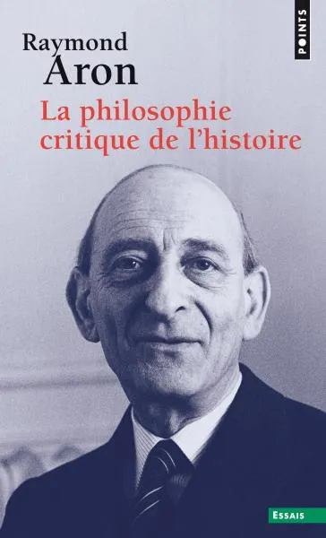 LA PHILOSOPHIE CRITIQUE DE L'HISTOIRE