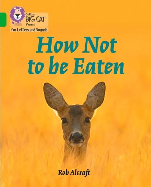 HOW NOT TO BE EATEN (SET 1)-NON-FICTION-GREEN - BAND 5