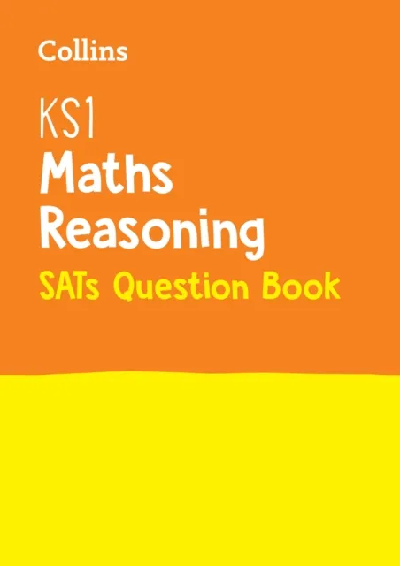 KS1 REASONING SATS QUESTION BOOK