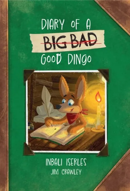 DIARY OF A (BIG BAD) GOOD DINGO (F)-FICTION-F4 - 85 WPM