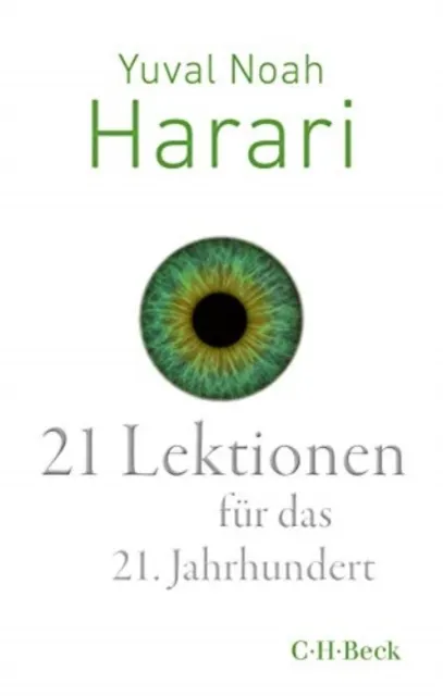 21 LEKTIONEN FÜR DAS 21. JAHRHUNDERT
