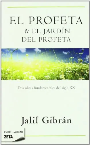 El profeta y El jardín del profeta