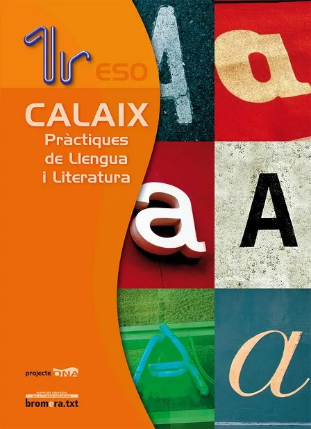 ESO 1 - CALAIX - PRACTIQUES DE LLENGUA I LITERATURA - ONA