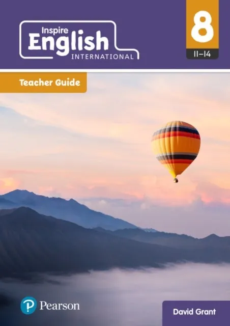 INSPIRE ENGLISH INTERNATIONAL TEACHER GUIDE YEAR 8