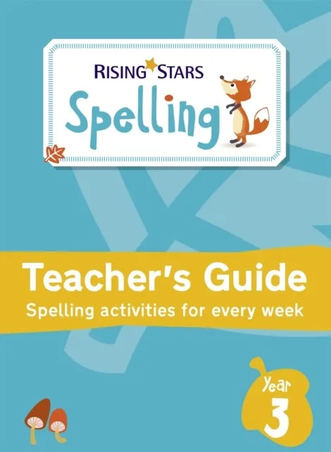 RISING STARS SPELLING YEAR 3