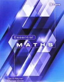 ESSENTIAL MATHS 9 CORE HOMEWORK
