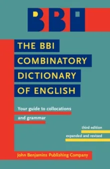 BBI DICTIONARY OF ENGLISH WORD COMBINATIONS