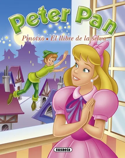 Peter Pan - Pinotxo - El llibre de la selva