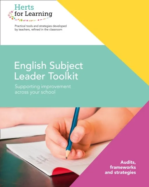 HERTS FOR LEARNING — ENGLISH SUBJECT LEADERS TOOLKIT