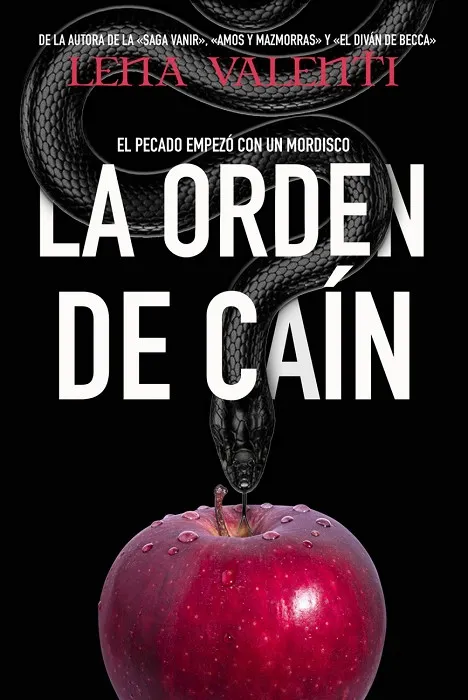 ORDEN DE CAIN,LA 1 - EL PECADO EMPEZO CON UN MORDISCO 2ED