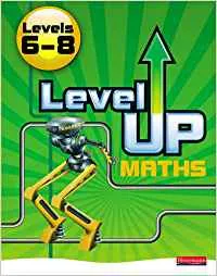 LEVEL UP MATHS 6-8 PUPIL'S BOOK