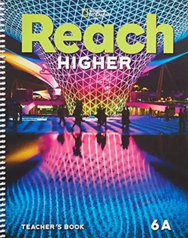 REACH HIGHER LEVEL 6A TEACHER'S BOOK