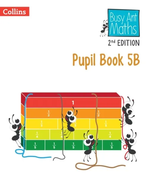 BUSY ANT MATHS (2ND EDITION) PUPIL BOOK 5B-2ND