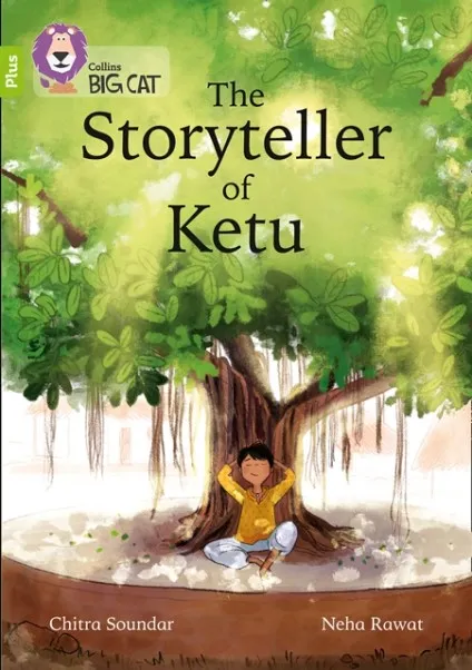 THE STORYTELLER OF KETU -FICTION-LIME PLUS - BAND 11+