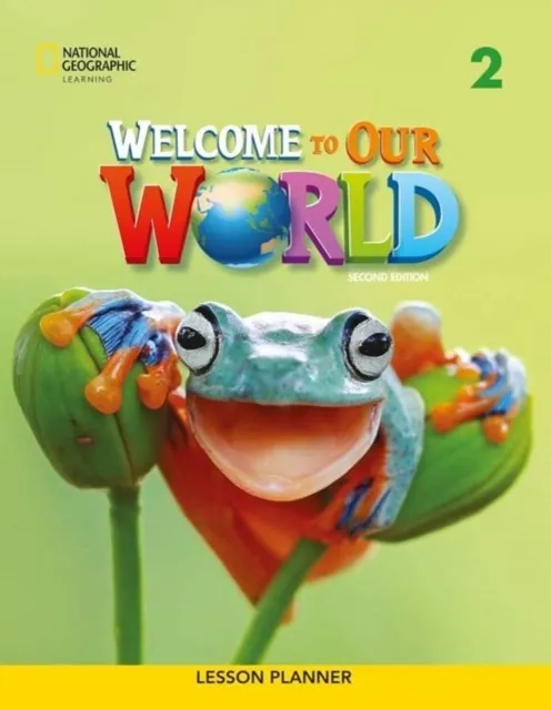 WELCOME TO OUR WORLD 2E LEVEL 2 BRE TB