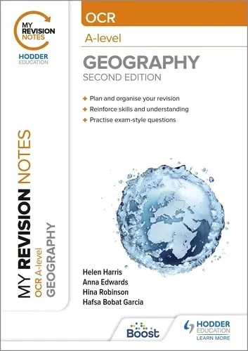 MY REVISION NOTES: OCR A-LEVEL GEOGRAPHY: SECOND EDITION-DIGITAL