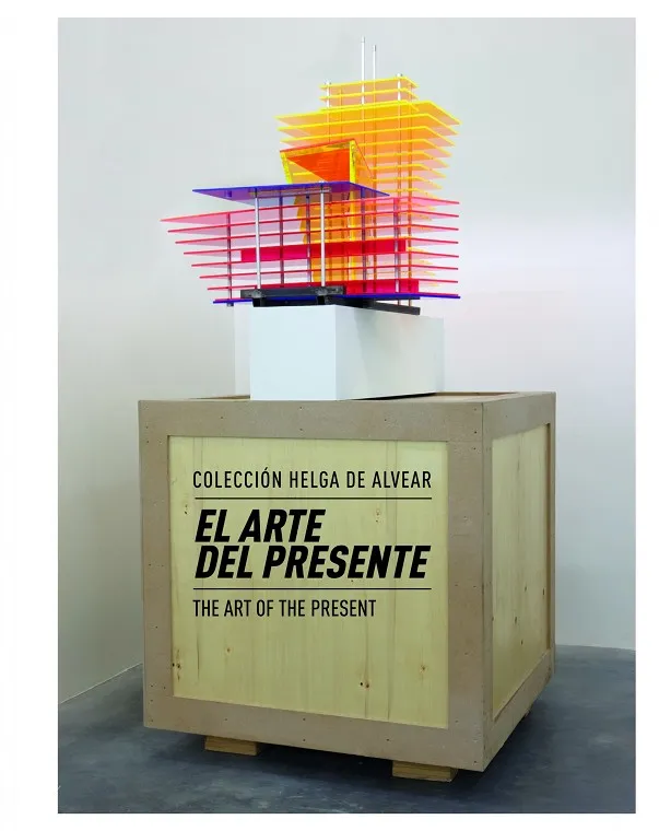 El arte del presente. Colección Helga de Alvear