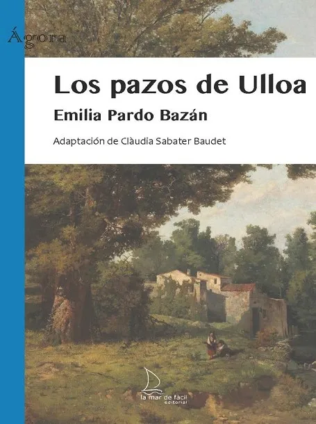 LOS PAZOS DE ULLOA (LECTURA FACIL)