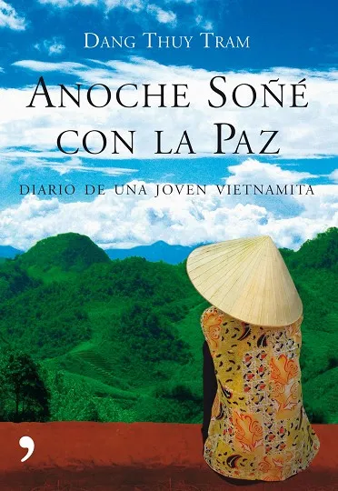 Anoche soñé con la paz