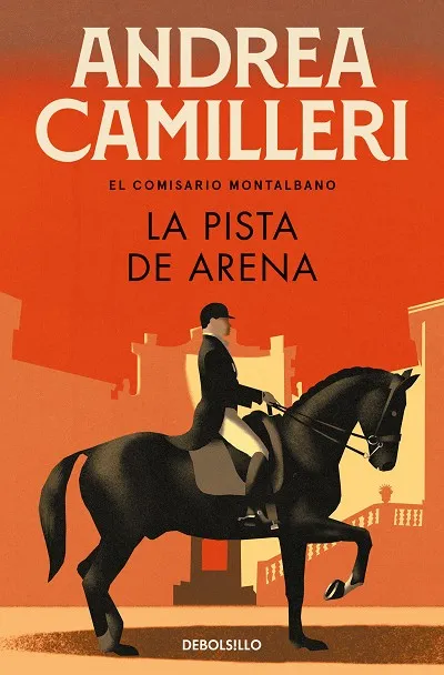 LA PISTA DE ARENA (COMISARIO MONTALBANO 16)