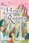 THE HOUSE ACROSS THE QUAGGY -FICTION-PEARL - BAND 18
