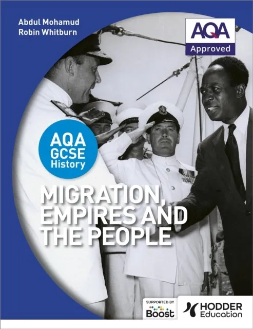 AQA GCSE HISTORY: MIGRATION, EMPIRES AND THE PEOPLE