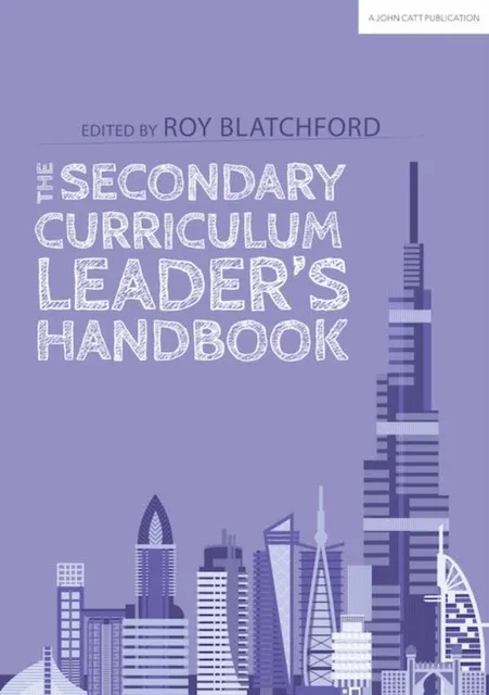 THE SECONDARY CURRICULUM LEADER'S HANDBOOK