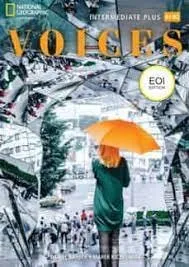 VOICES INTERMEDIATE PLUS PACK EOI EDITION