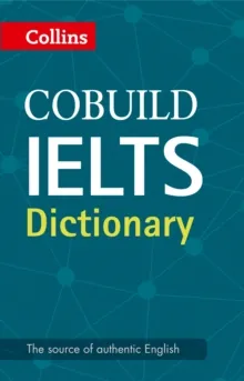 COLLINS COBUILD IELTS DICTIONARY