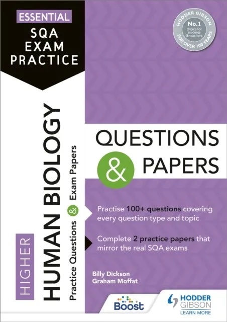 ESSENTIAL SQA EXAM PRACTICE: HIGHER HUMAN BIOLOGY QUESTIONS AND PAPERS