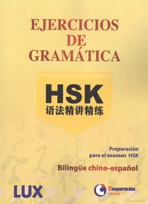 EJERCICIOS DE GRAMATICA HSK
