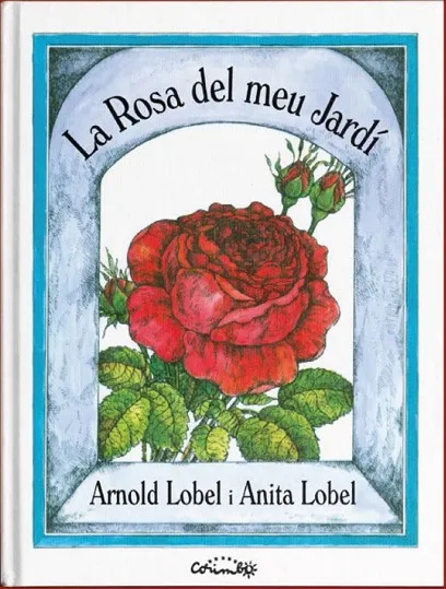ROSA DEL MEU JARDÍ, LA