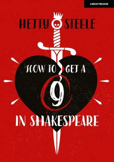 HOW TO GET A 9 IN SHAKESPEARE