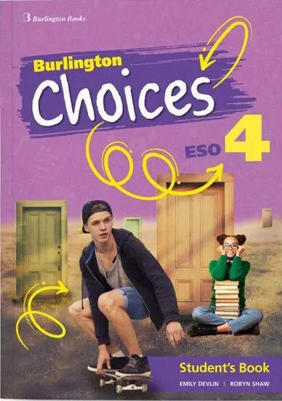 CHOICES 4 ESO STUDENT BOOK
