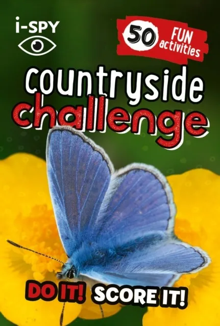 COLLINS MICHELIN I-SPY GUIDES: I-SPY COUNTRYSIDE CHALLENGE - DO IT! SCORE IT!