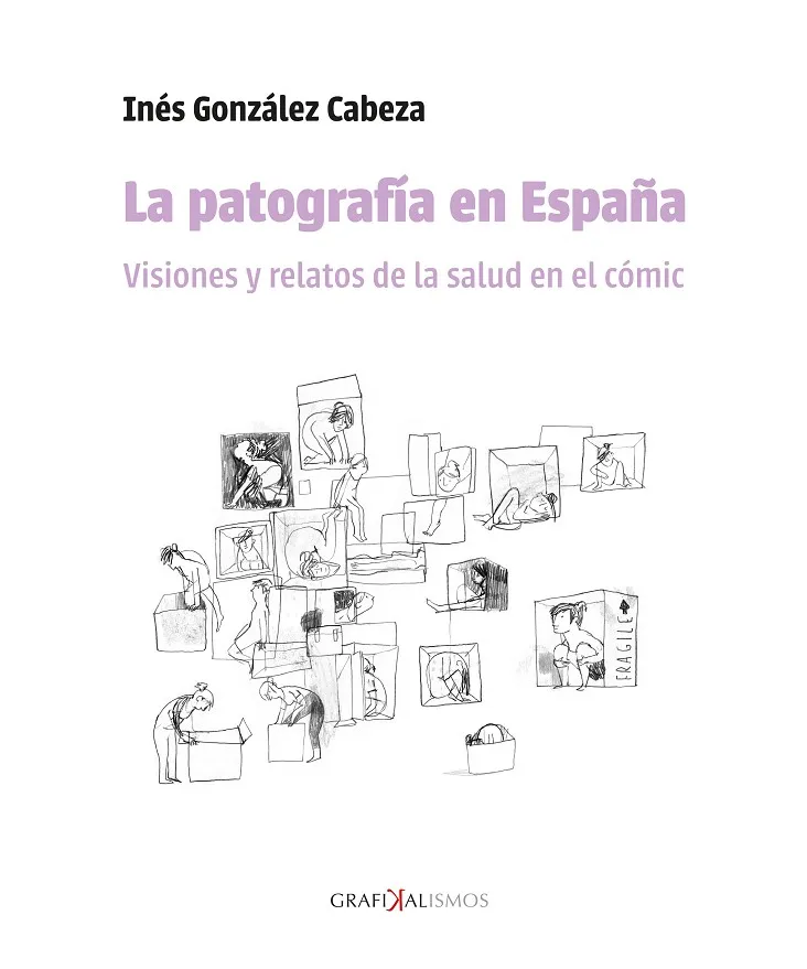 LA PATOGRAFÍA EN ESPAÑA. VISIONES Y RELATOS DE LA SALUD EN EL CÓMIC
