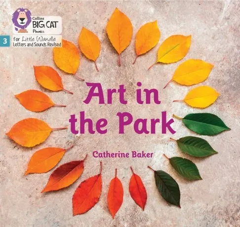 ART IN THE PARK (SET 1)-NON-FICTION-PHASE 3