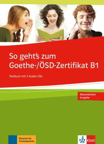 SO GEHT'S NOCH BESSER ZUM GOETHE/ÖSD-ZERTIFIKAT B1 LIBRO DE EJERCICIOS