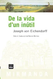 De la vida d'un inútil