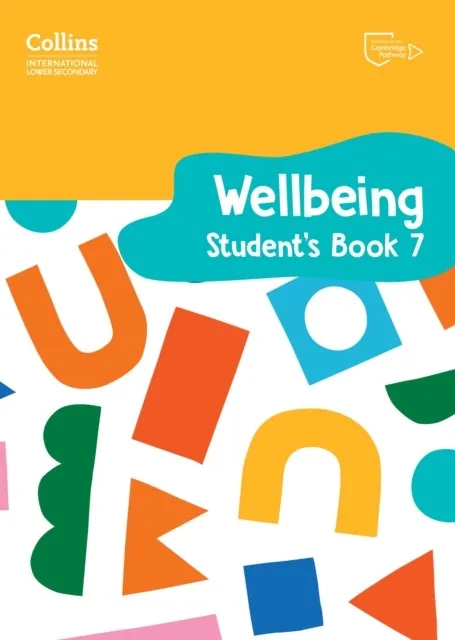 INTERNATIONAL LOWER SECONDARY WELLBEING STUDENT’S BOOK 7