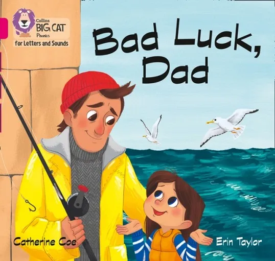 BAD LUCK, DAD (SET 1)-NON-FICTION-PINK - BAND 1B